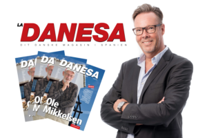 Velkommen til en dugfrisk udgave af La Danesa
